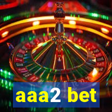 aaa2 bet